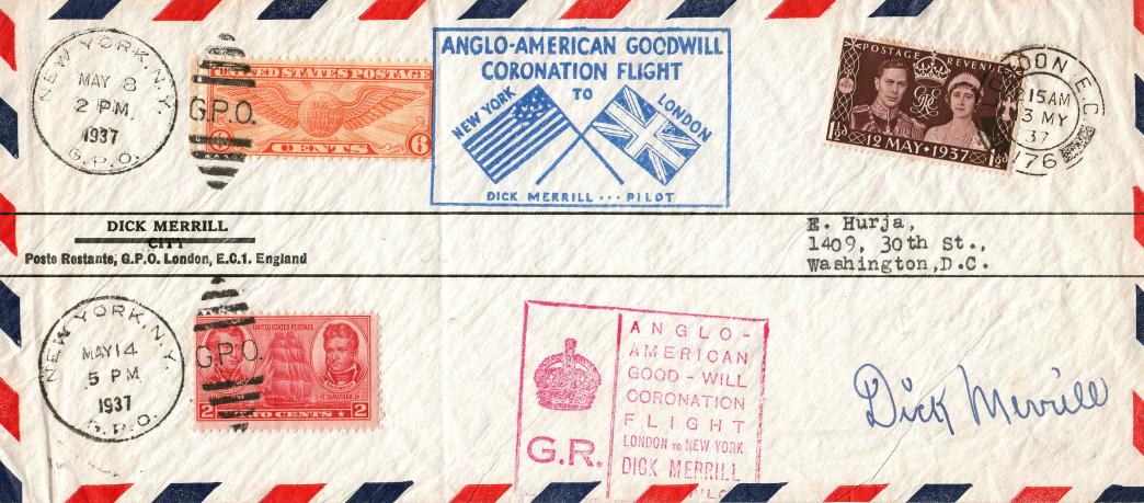 1937 (05) King George VI Coronation - Anglo-American Goodwill Flight Cover - Multiple Postmarks - Signed by Dick Merrill