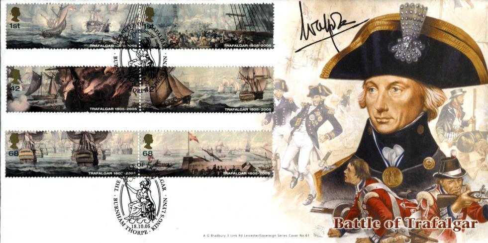 2005 (10) Trafalgar (Stamps) - Bradbury Sovereign Official - Signed by Lord Walpole