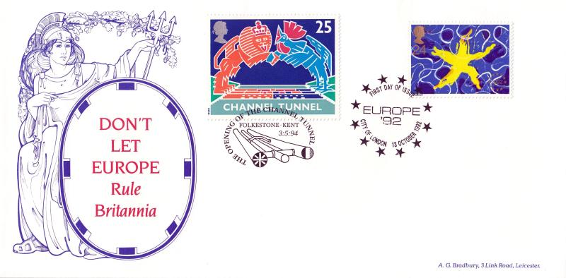 1992 (10) Single Market - Bradbury 'Don't Let Europe Rule Britannia' Cover - City of London H/S - Doubled 1994 Channel Tunnel Stamp
