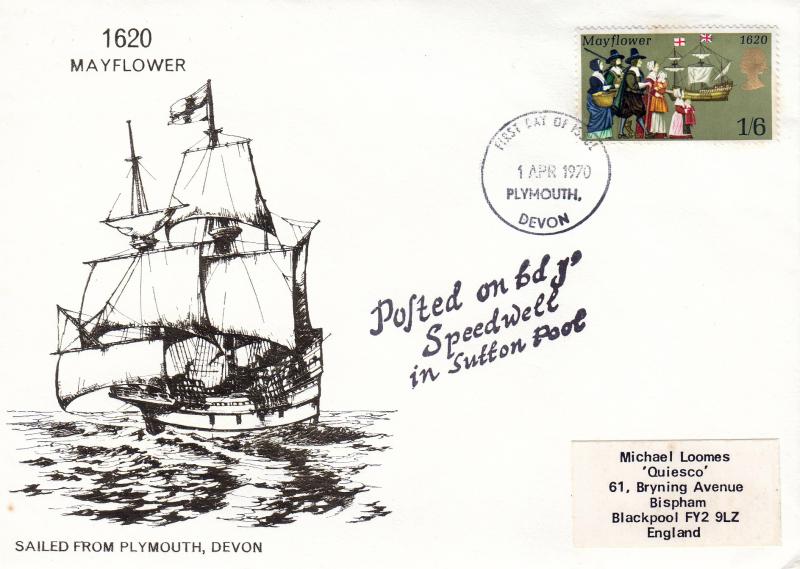 1970 (04) Anniversaries - Gold Mayflower Cover - 1/6d - Plymouth FDI - Posted on Board 'Speedwell' in Sutton Pool Cachet